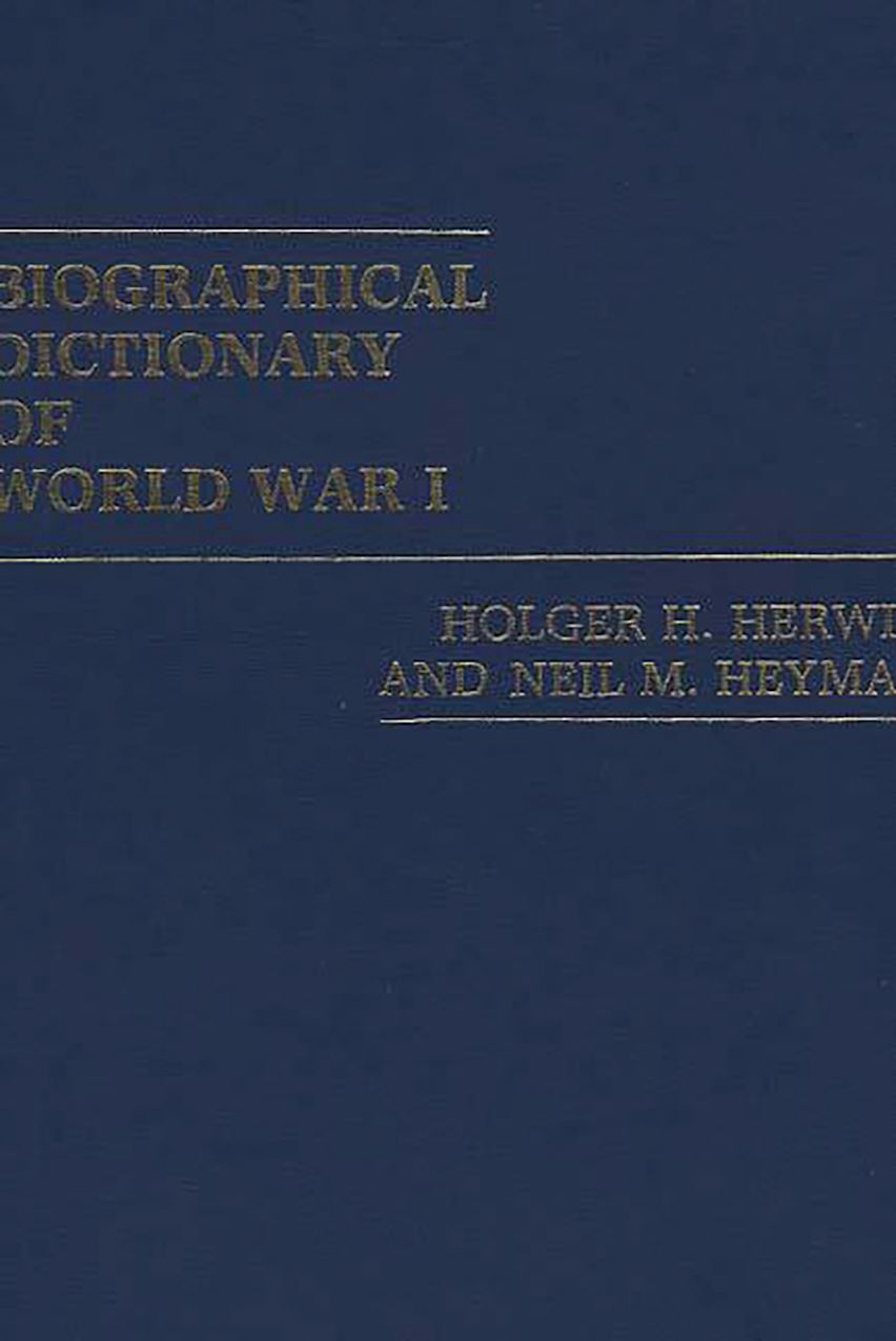 Biographical Dictionary of World War I cover