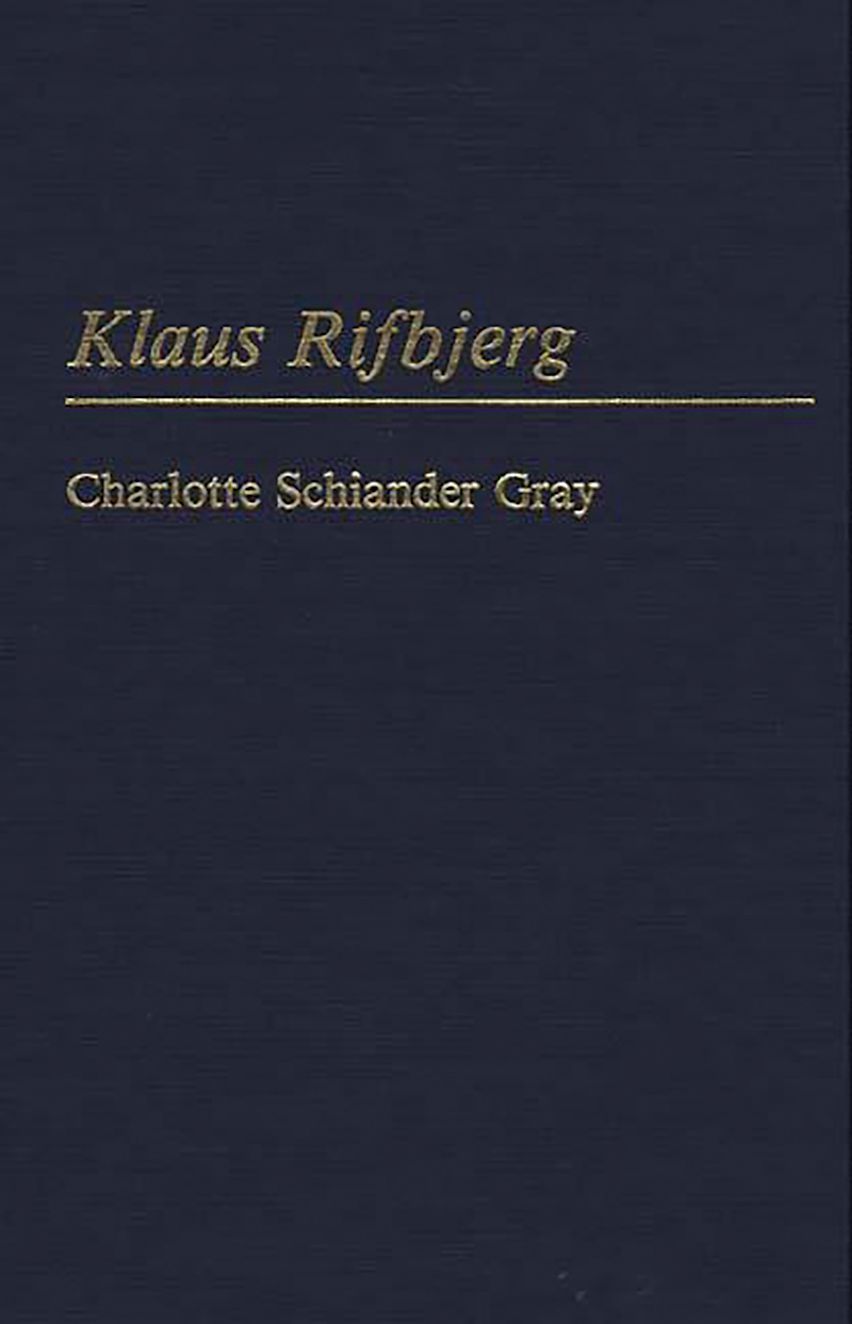 Klaus Rifbjerg: : Contributions to the Study of World Literature Charl ...