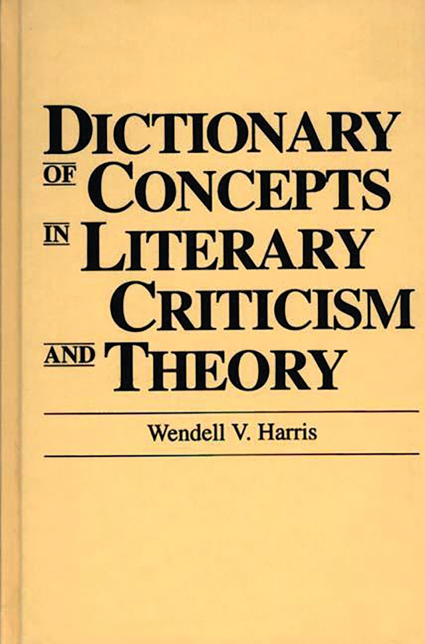 Dictionary of Concepts in Literary Criticism and Theory cover