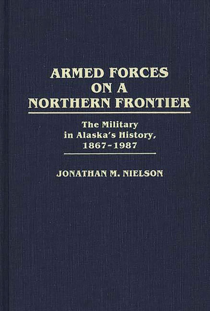 Armed Forces on a Northern Frontier cover