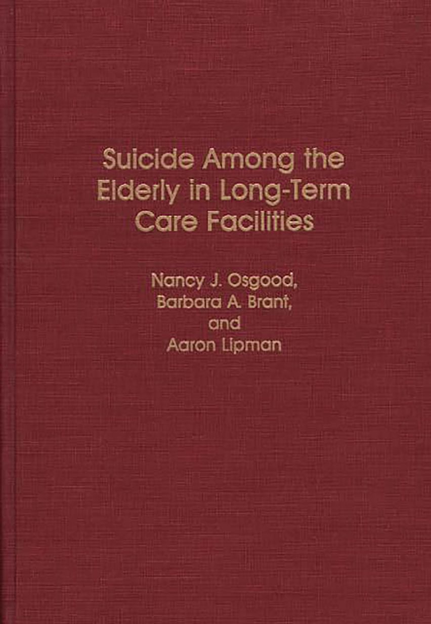 Suicide Among the Elderly in Long-Term Care Facilities cover