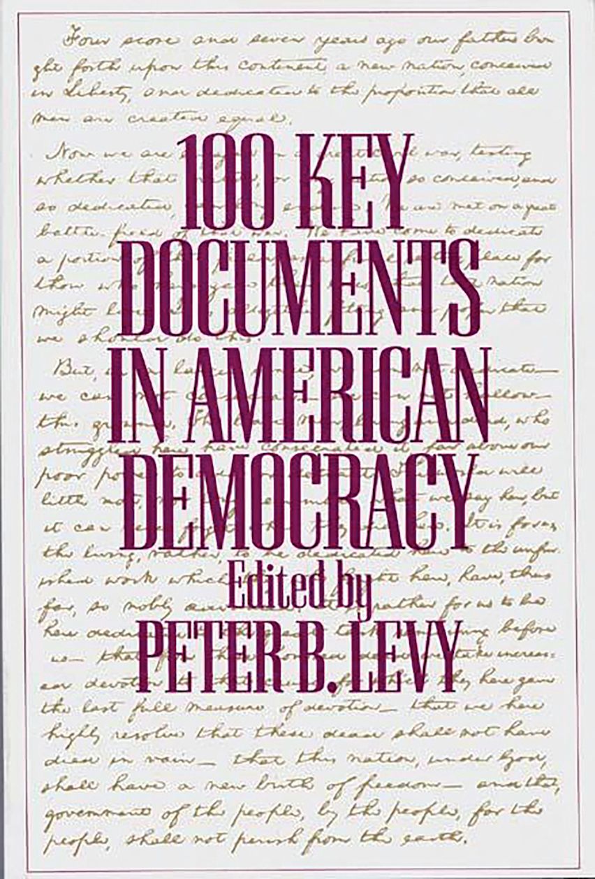 100 Key Documents in American Democracy cover