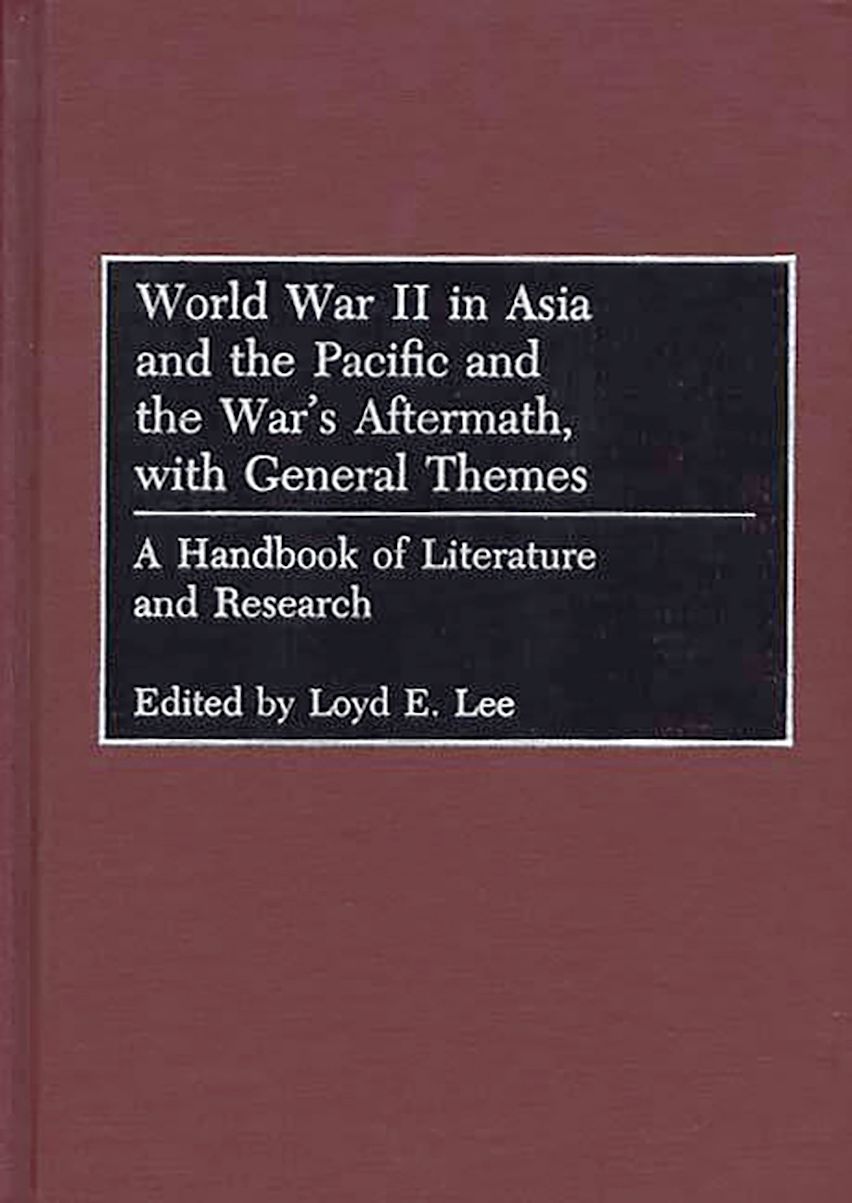 World War II in Asia and the Pacific and the War's Aftermath, with ...
