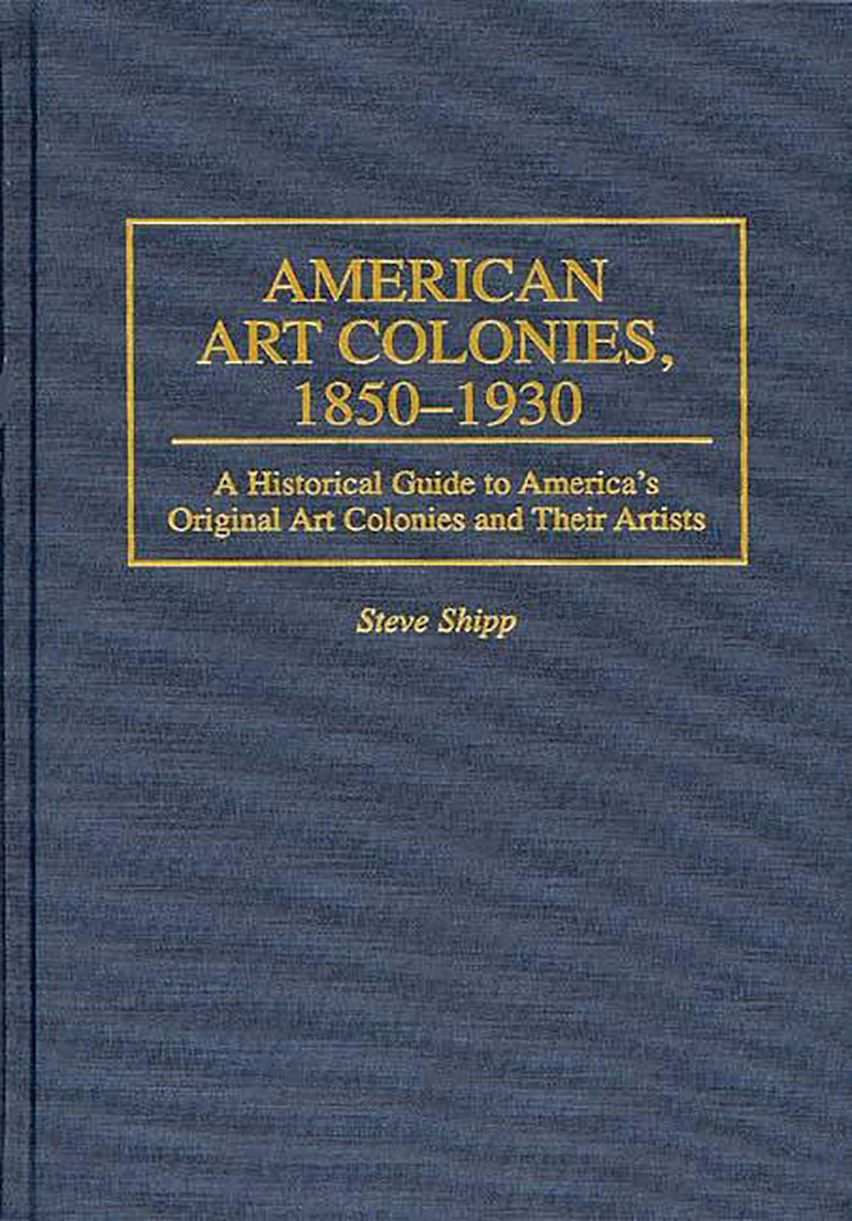American Art Colonies, 1850-1930 cover