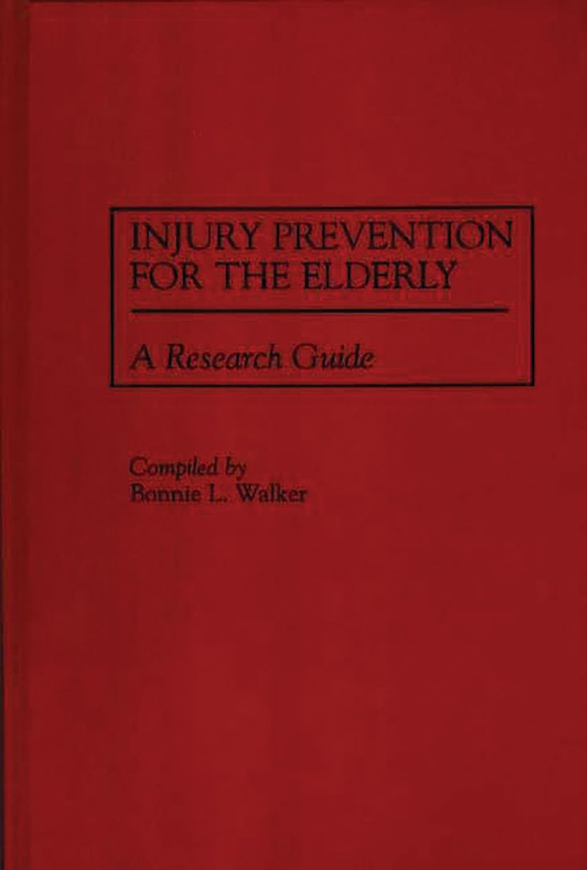 Injury Prevention for the Elderly cover