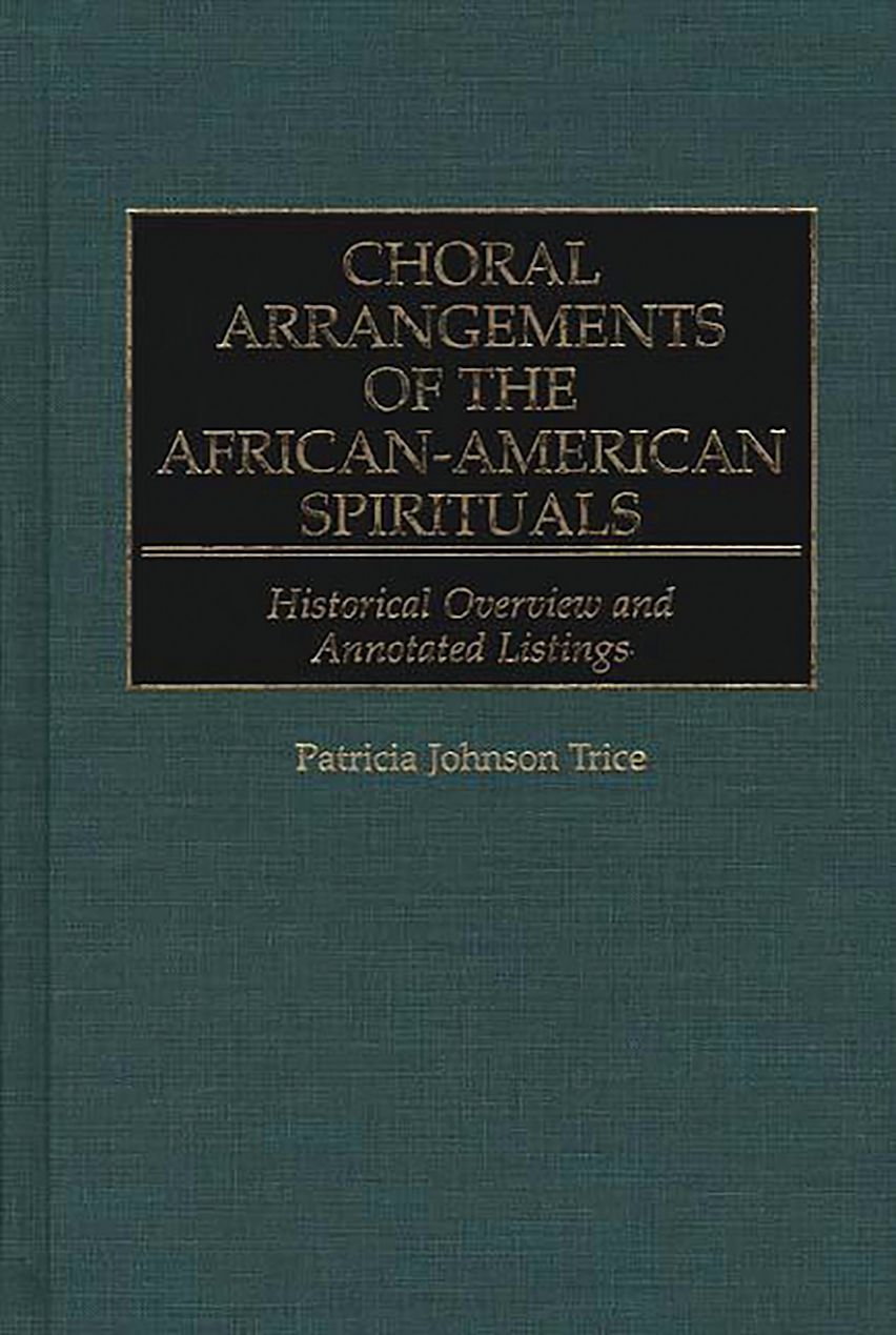 Choral Arrangements of the African-American Spirituals cover