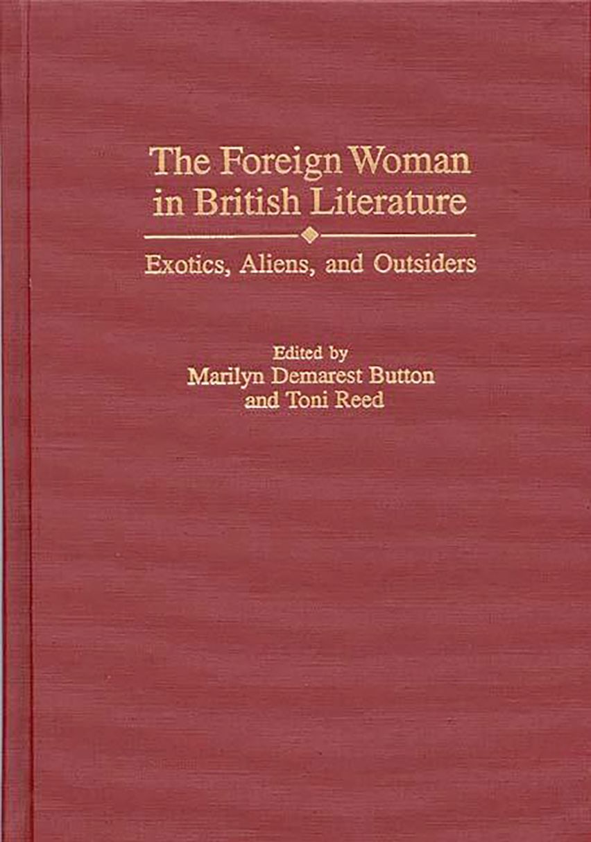 The Foreign Woman in British Literature cover
