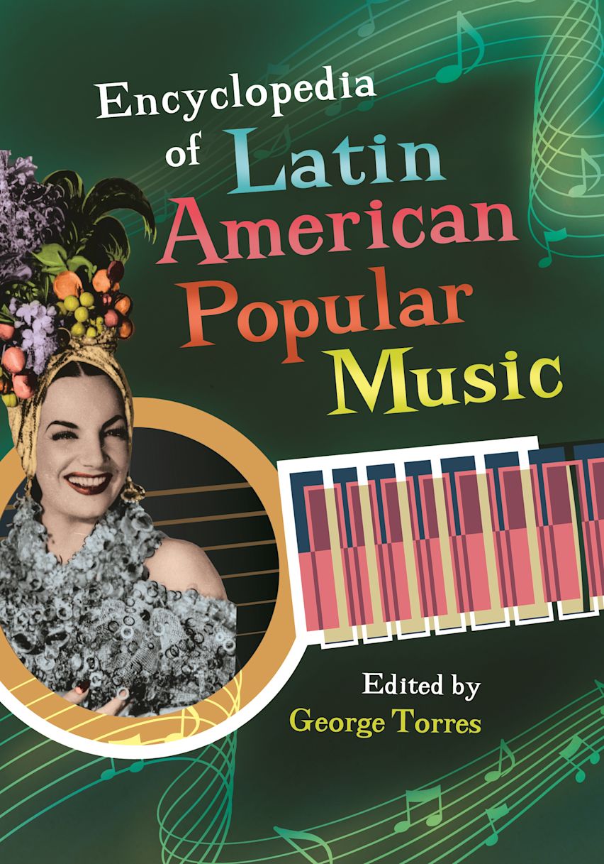 Encyclopedia of Latin American Popular Music: : George