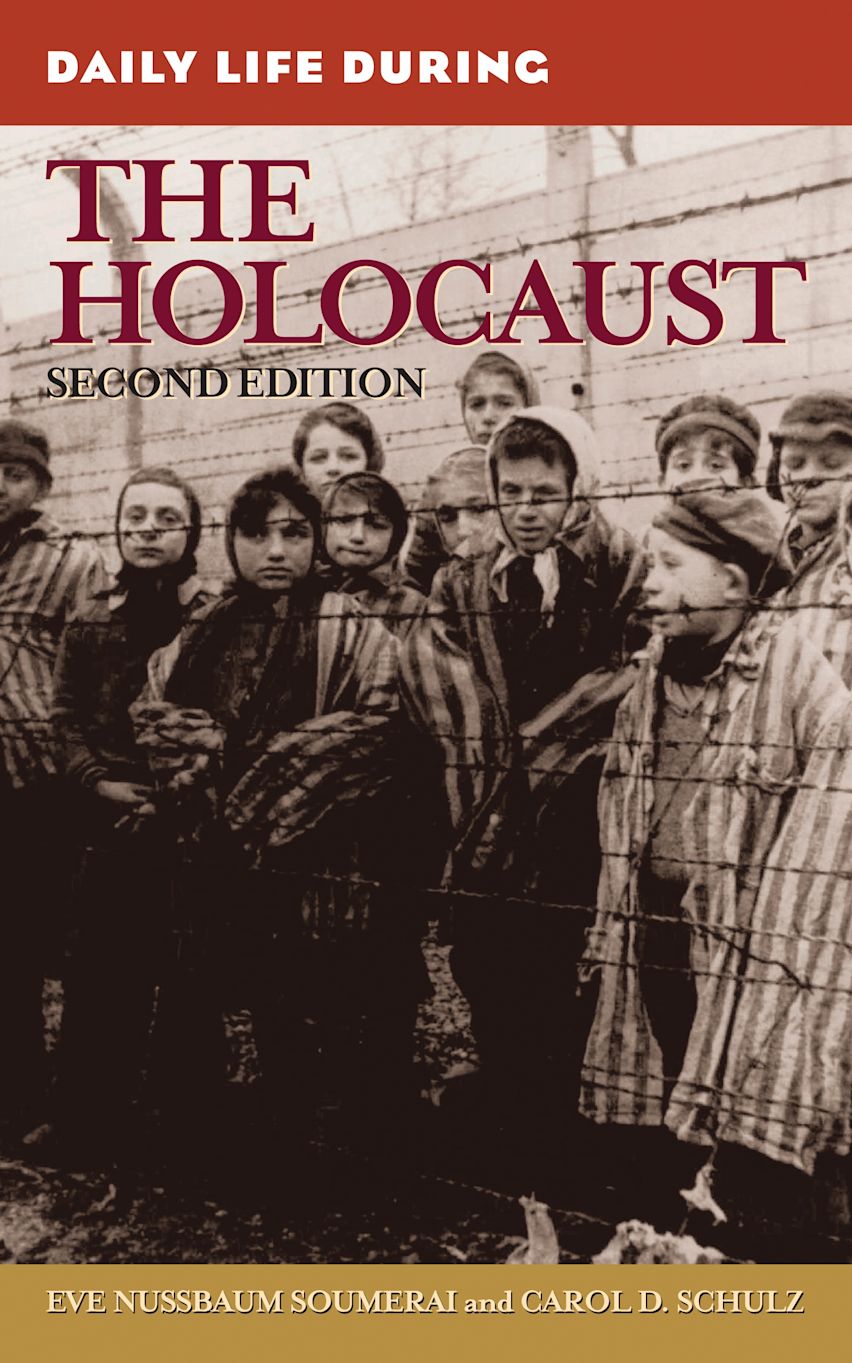 Daily Life During the Holocaust cover