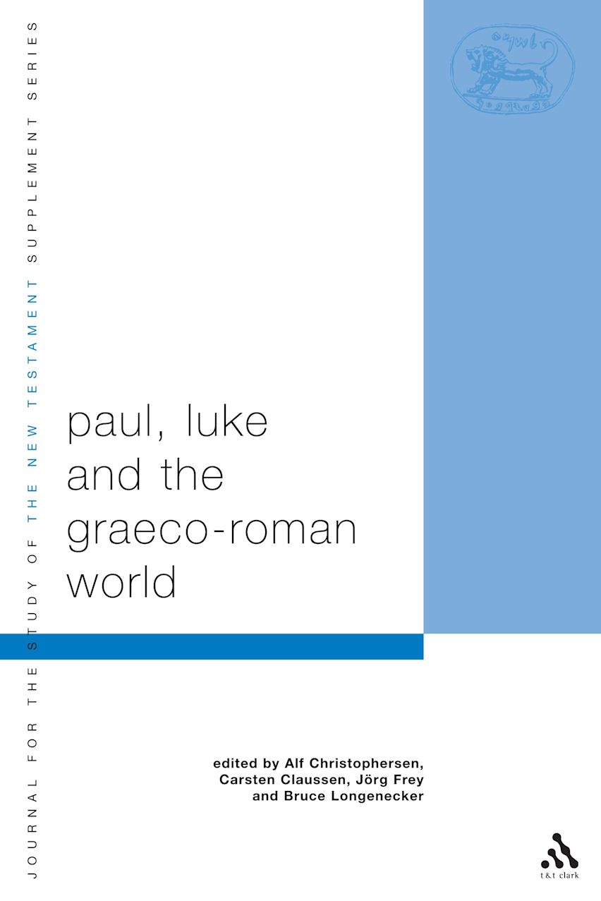 Paul, Luke and the Graeco-Roman World cover