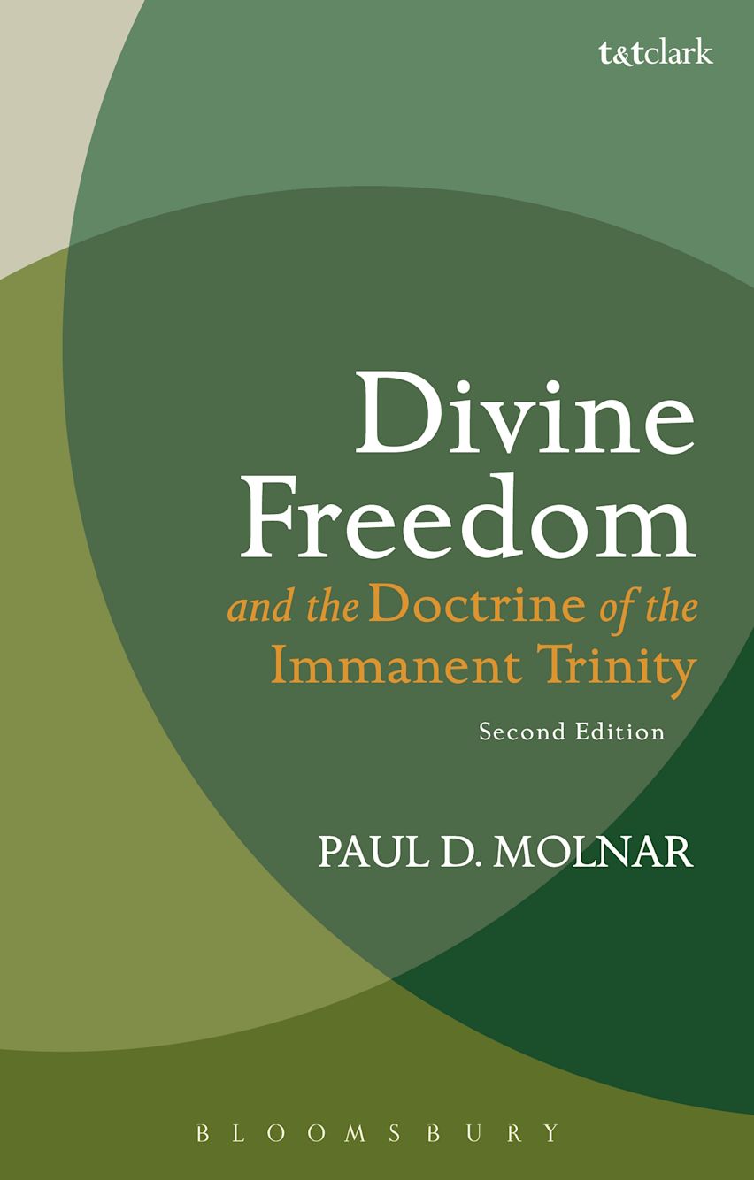 Divine Freedom and the Doctrine of the Immanent Trinity cover