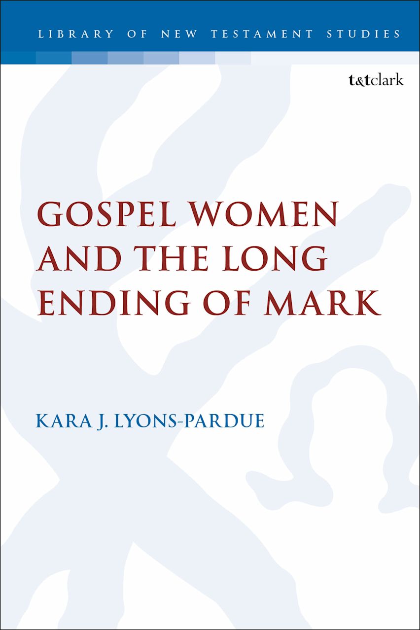 Gospel Women and the Long Ending of Mark cover