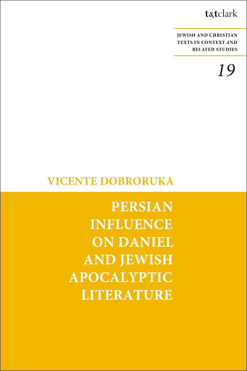 Persian Influence on Daniel and Jewish Apocalyptic Literature cover