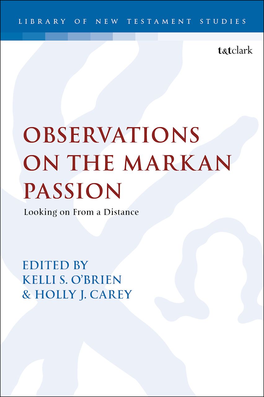Observations on the Markan Passion cover