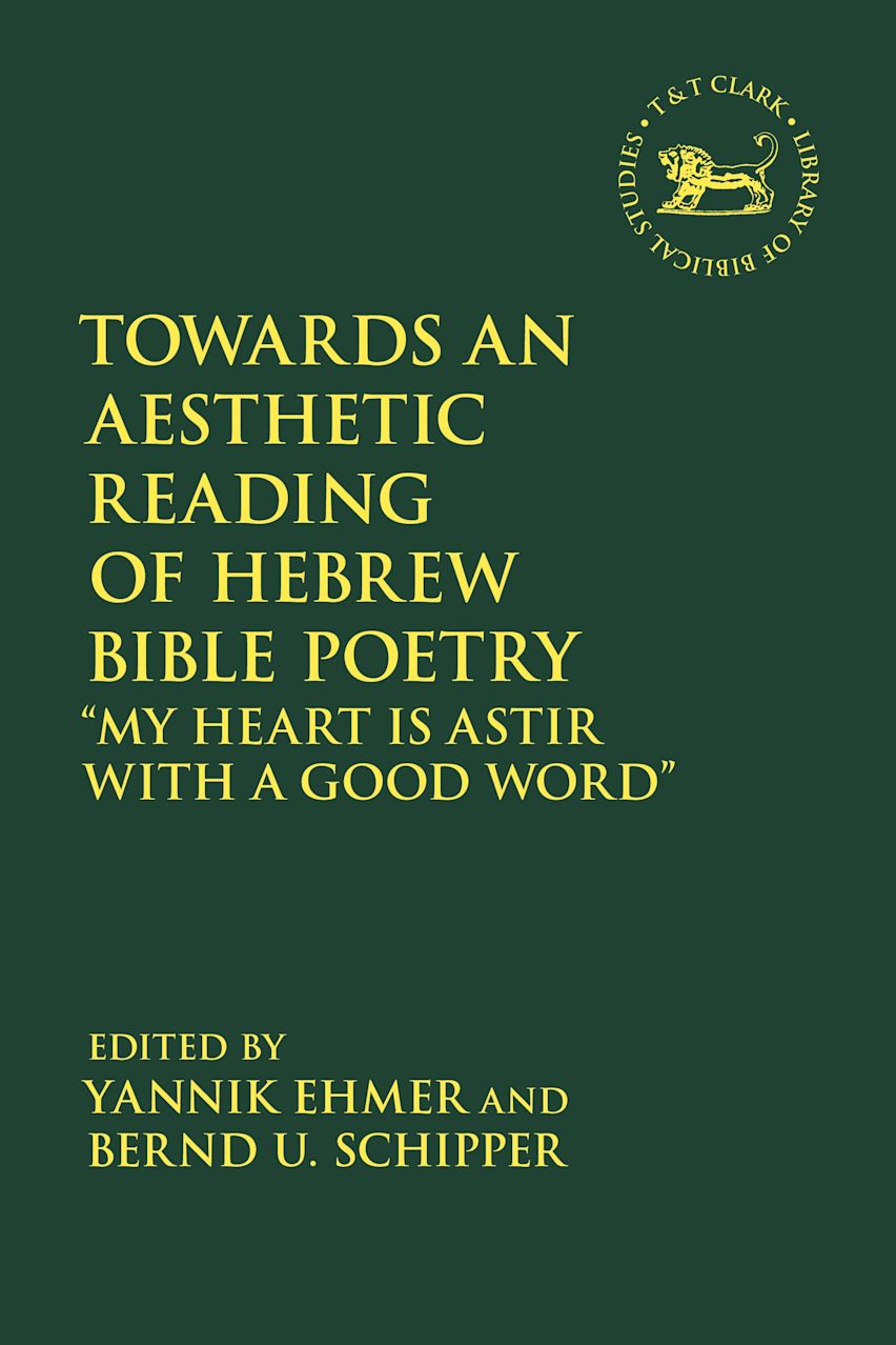 Towards an Aesthetic Reading of Hebrew Bible Poetry cover