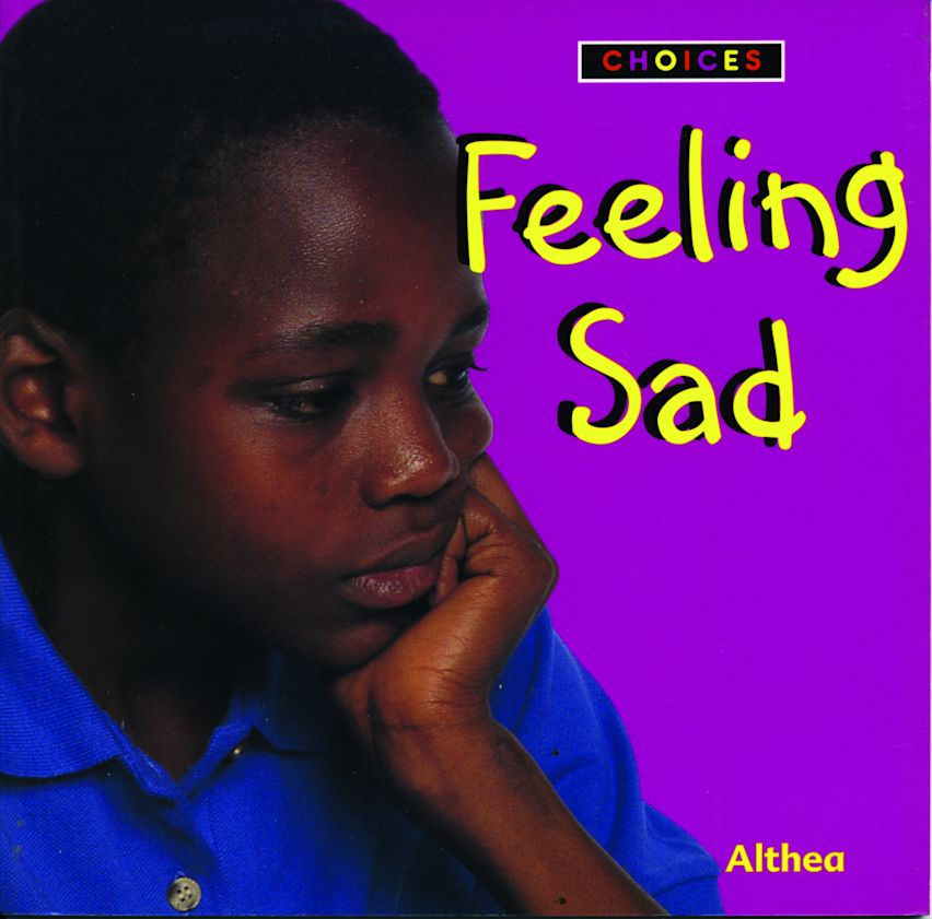 Choices: Feeling Sad cover