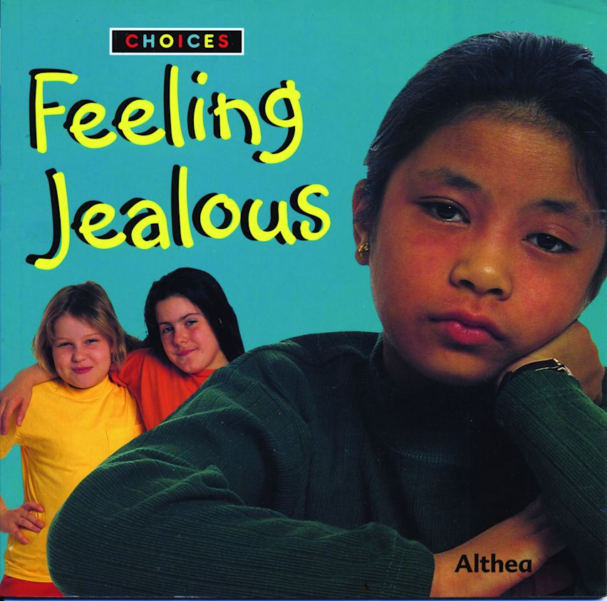 Choices: Feeling Jealous cover