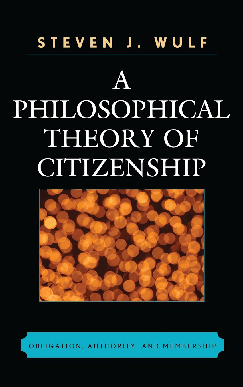 A Philosophical Theory of Citizenship cover