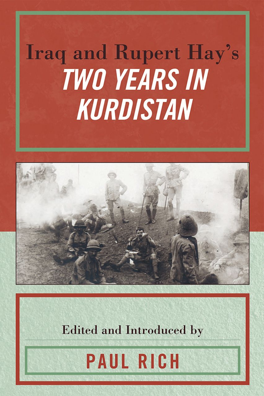 Iraq and Rupert Hay's Two Years in Kurdistan cover