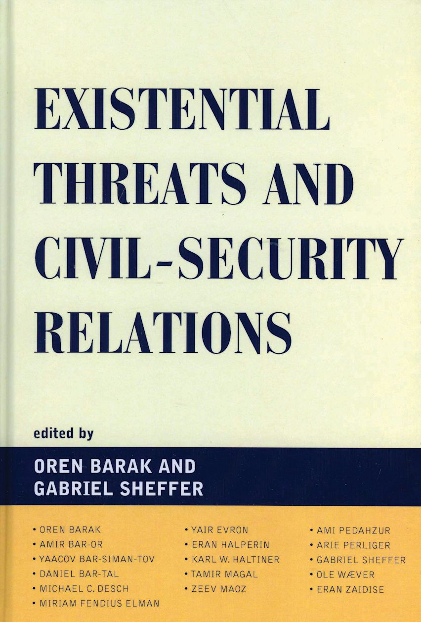 Existential Threats and Civil Security Relations cover