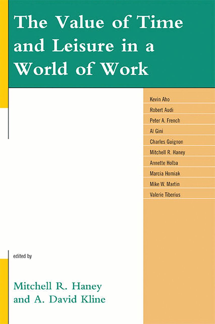 The Value of Time and Leisure in a World of Work cover