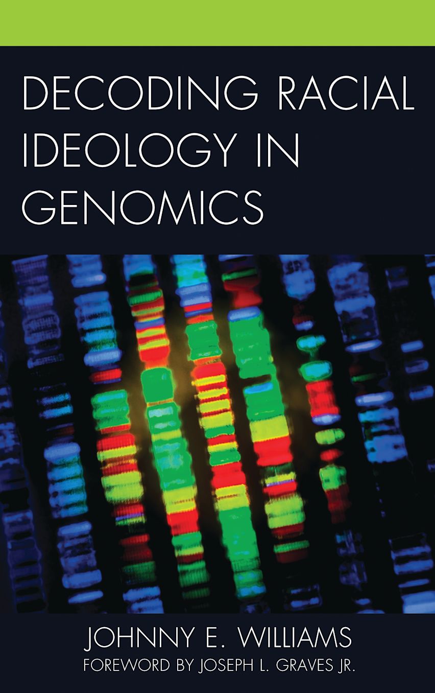 Decoding Racial Ideology in Genomics cover