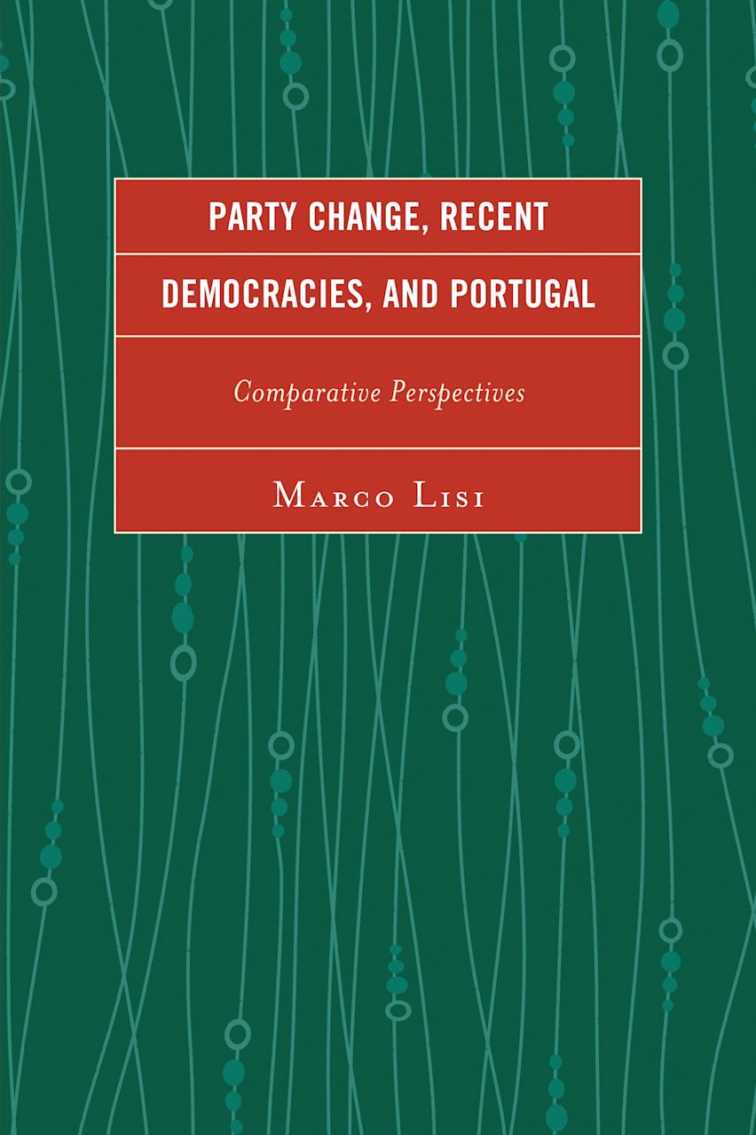 Party Change, Recent Democracies, and Portugal cover