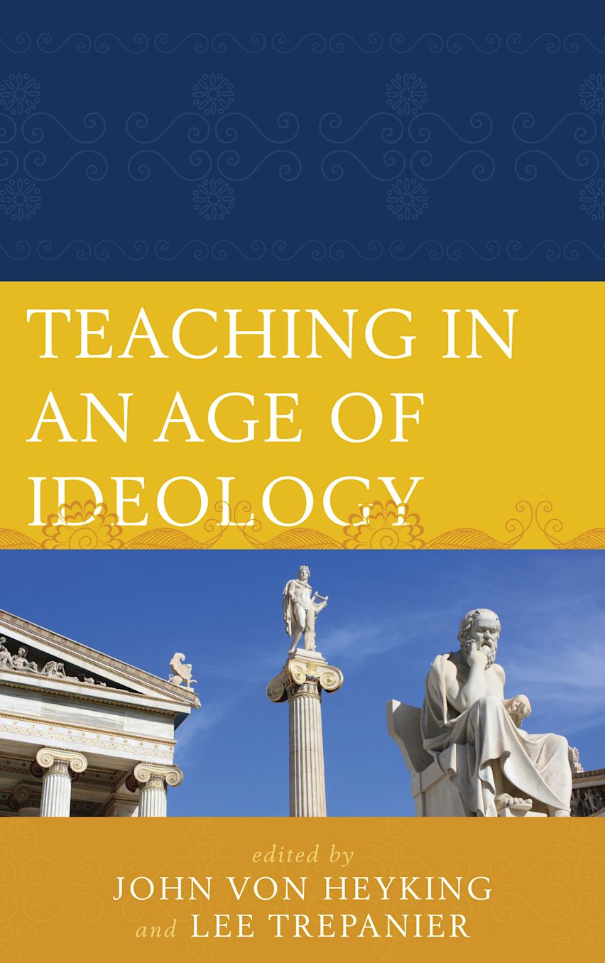 Teaching in an Age of Ideology cover