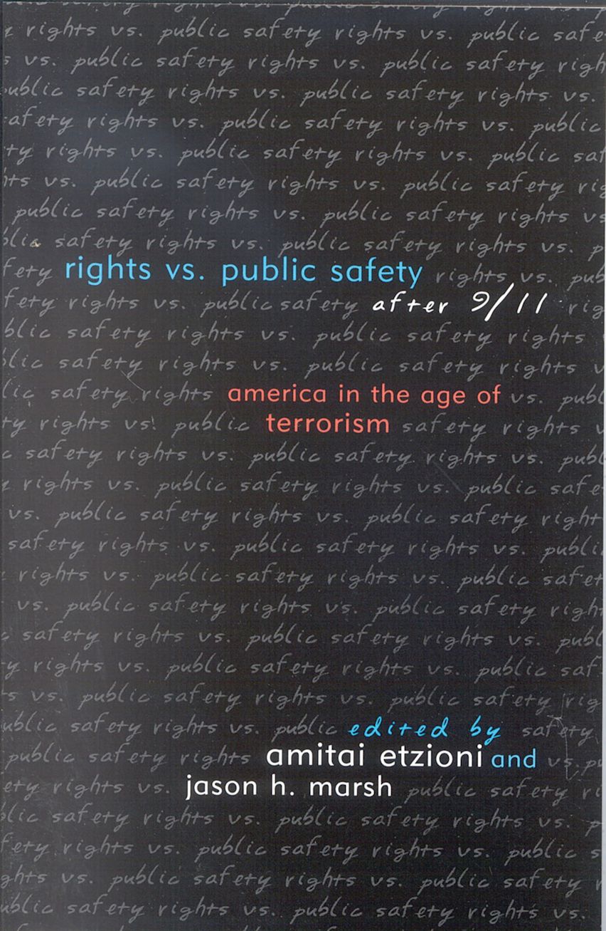 Rights vs. Public Safety after 9/11 cover
