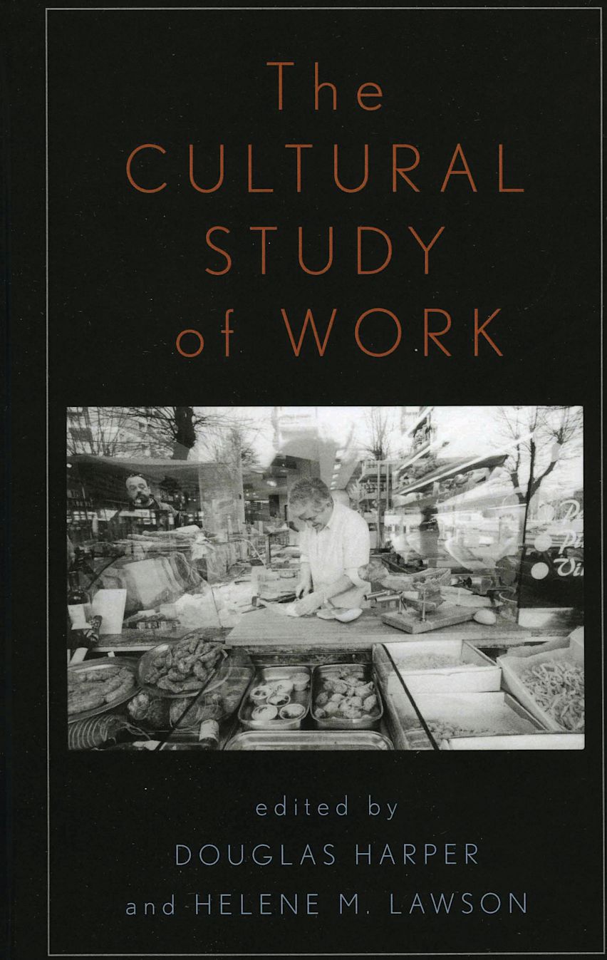 The Cultural Study of Work cover
