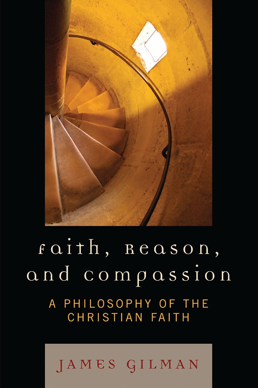 Faith, Reason, and Compassion cover