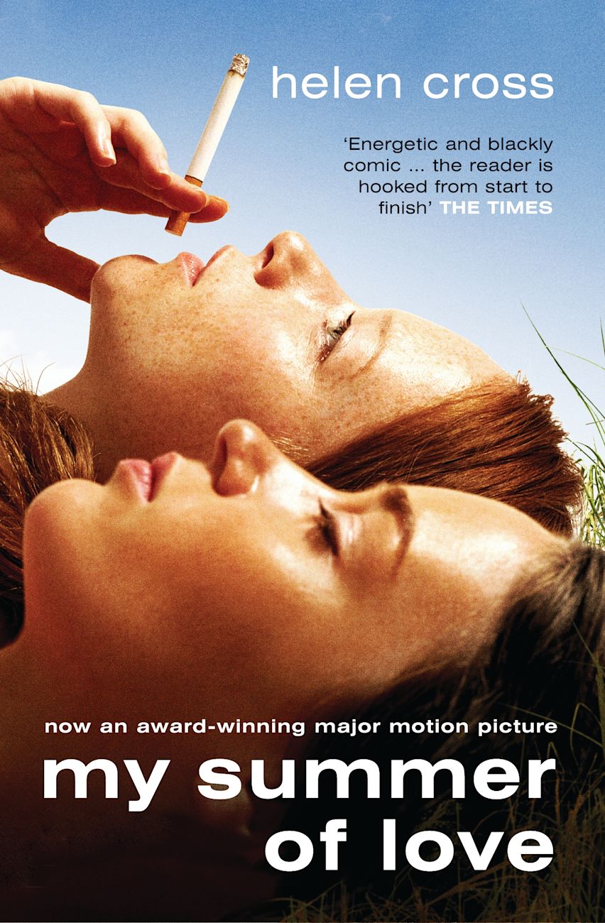 My Summer of Love: Film tie-in: Helen Cross: Bloomsbury Paperbacks