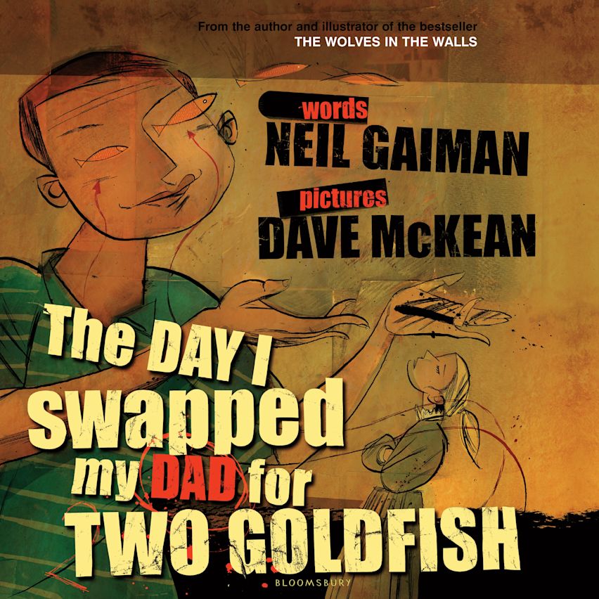 The Day I Swapped My Dad for Two Goldfish cover