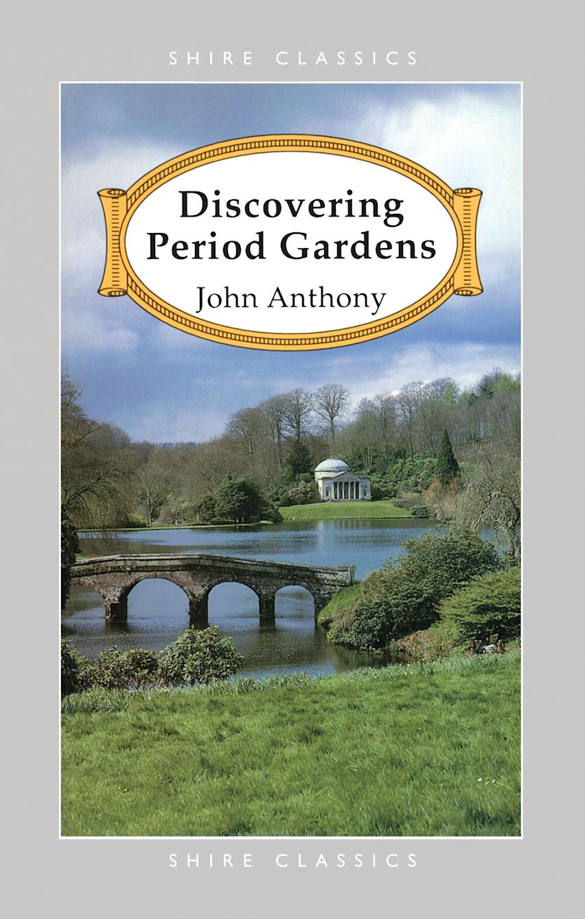 Discovering Period Gardens cover