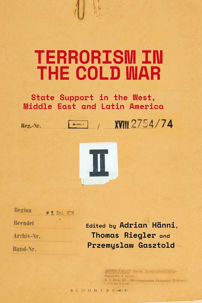Terrorism in the Cold War: State Support in the West, Middle East
