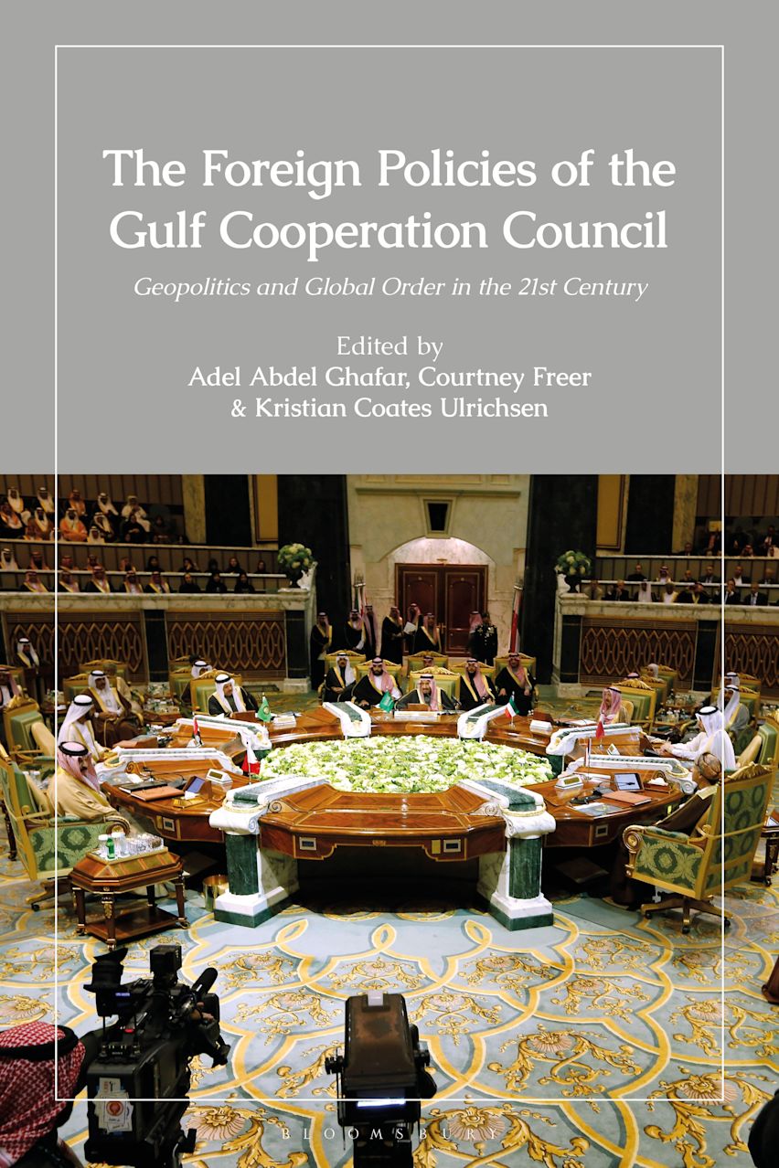 The Foreign Policies of the Gulf Cooperation Council cover