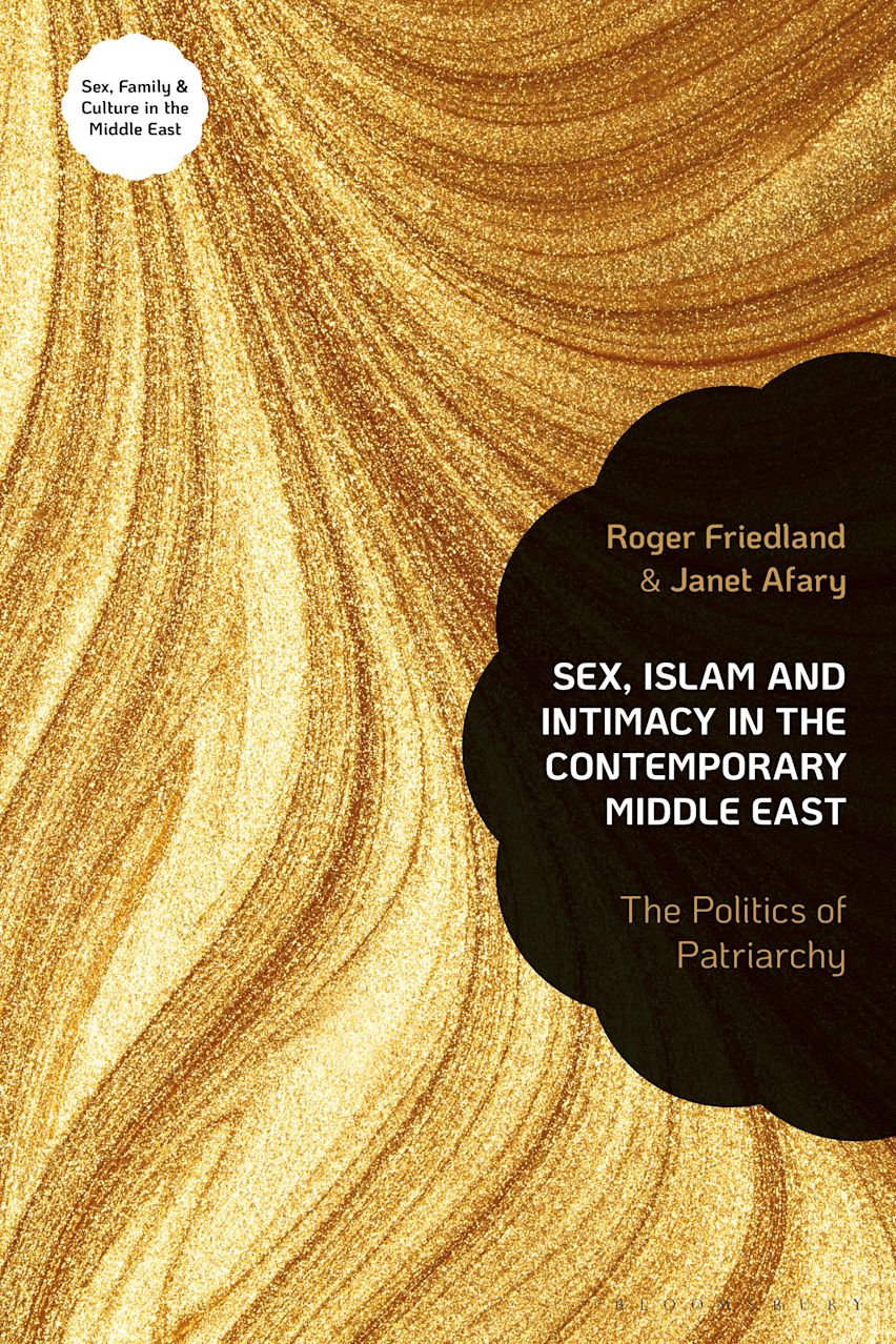 Sex, Islam and Intimacy in the Contemporary Middle East cover