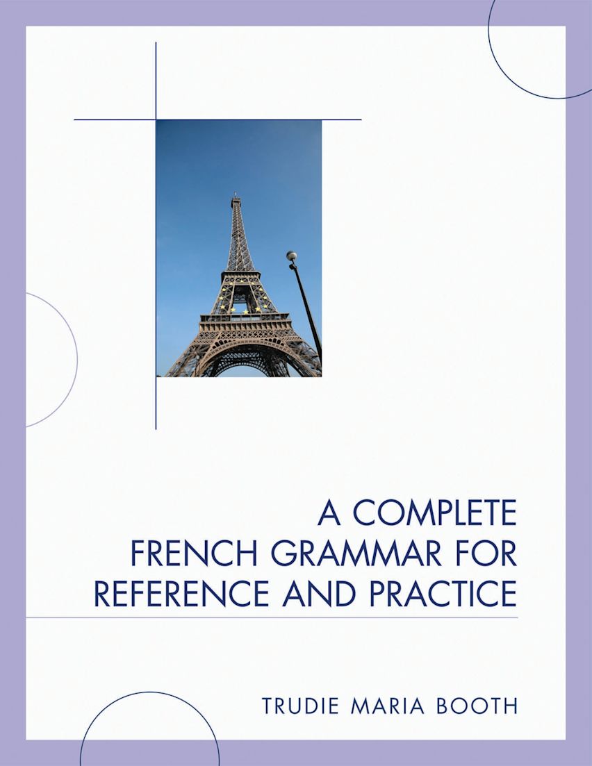 A Complete French Grammar for Reference and Practice cover