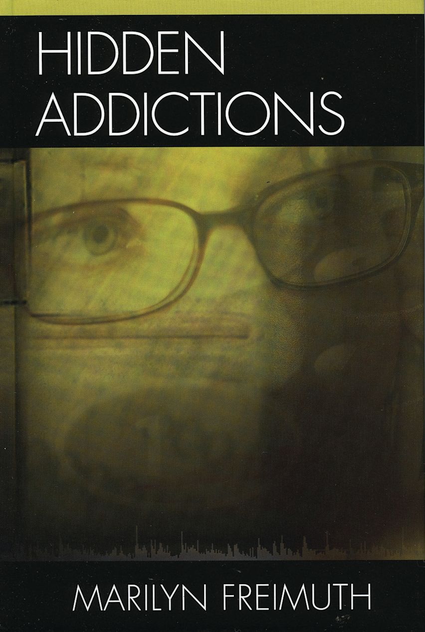 Picture of Hidden Addictions: Assessment Practices for Psychotherapists ...