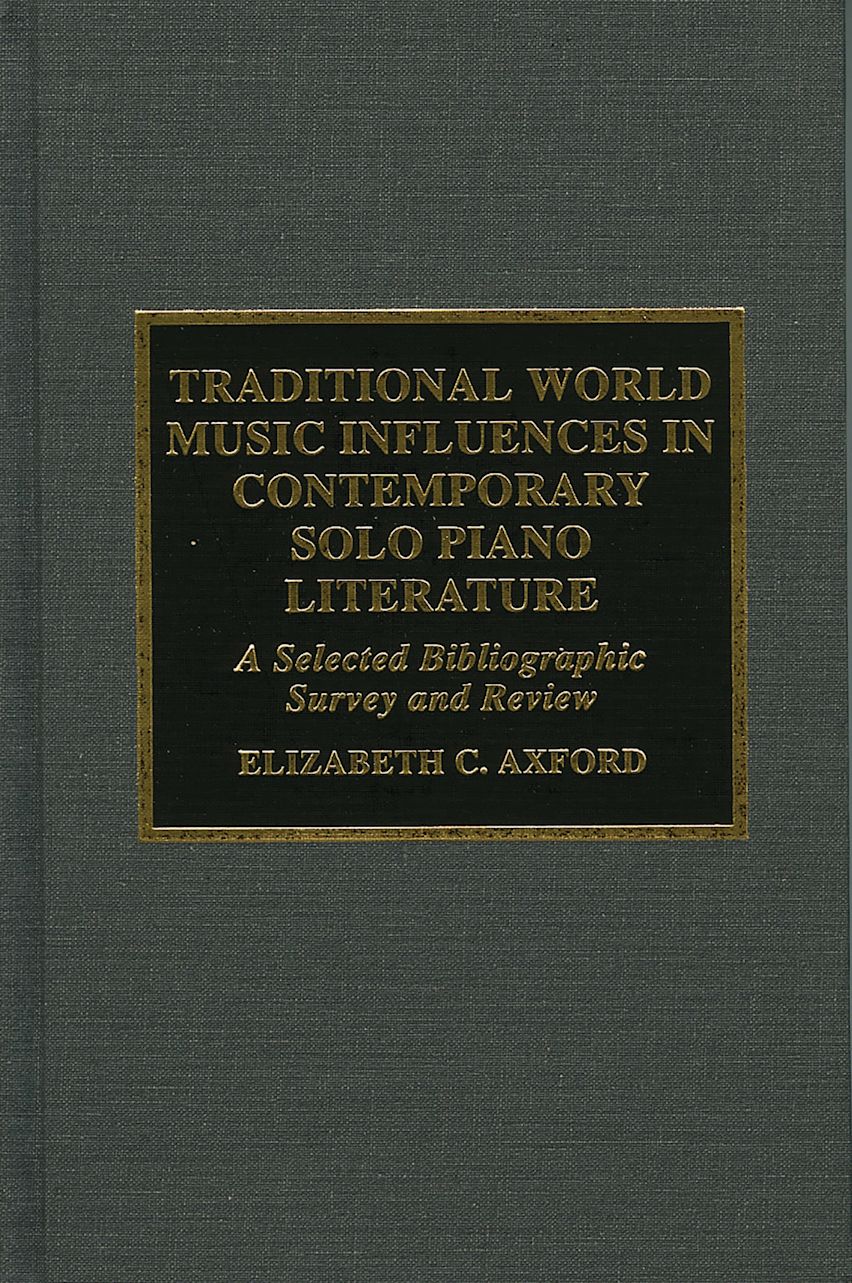 Traditional World Music Influences in Contemporary Solo Piano ...