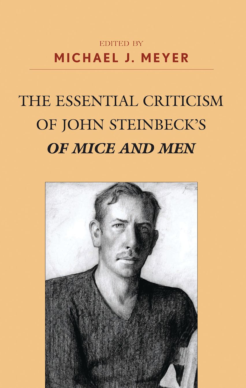 The Essential Criticism of John Steinbeck's Of Mice and Men: : Michael ...