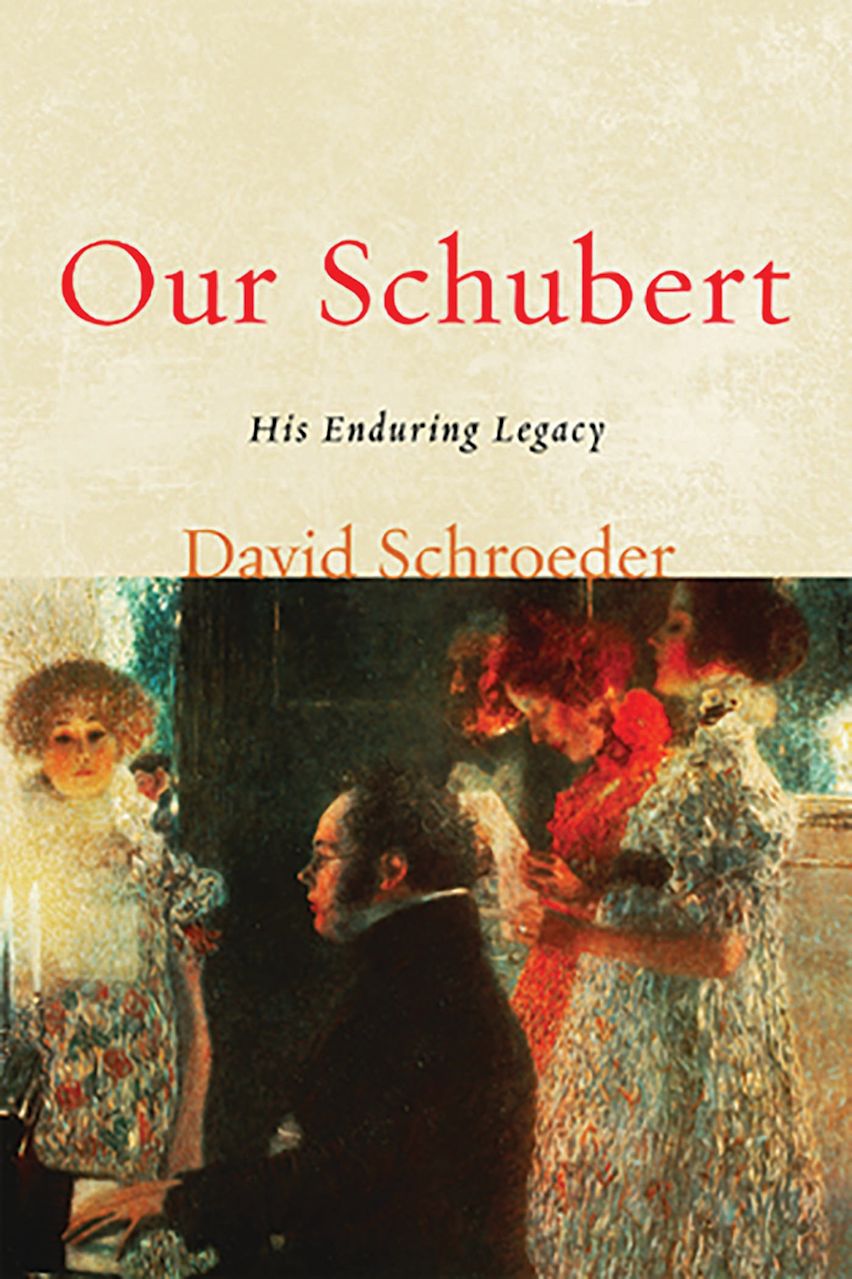 Sharbert Book Our Schubert: His Enduring Legacy: David Schroeder: Scarecrow Press ...
