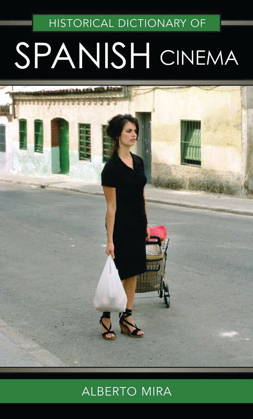 Historical Dictionary of Spanish Cinema cover