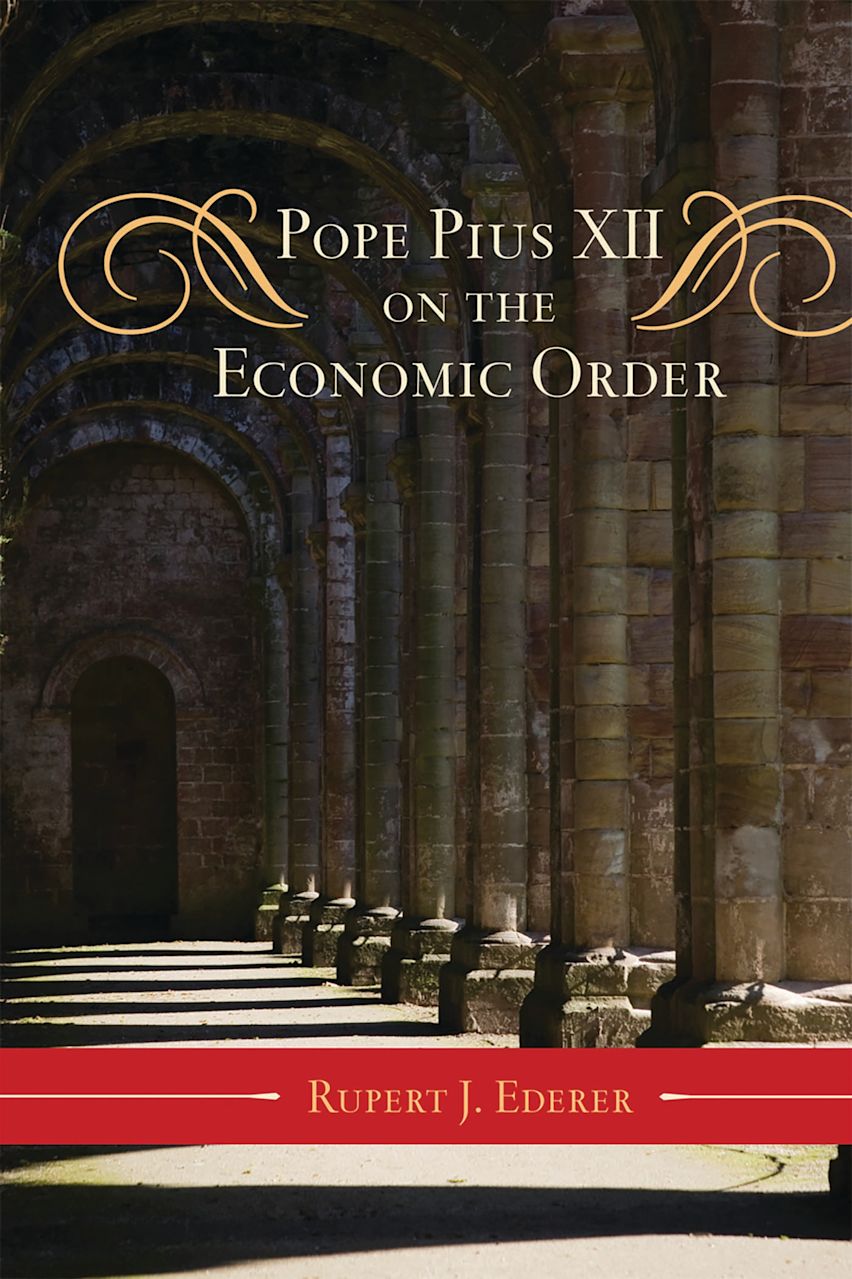 Pope Pius XII on the Economic Order cover