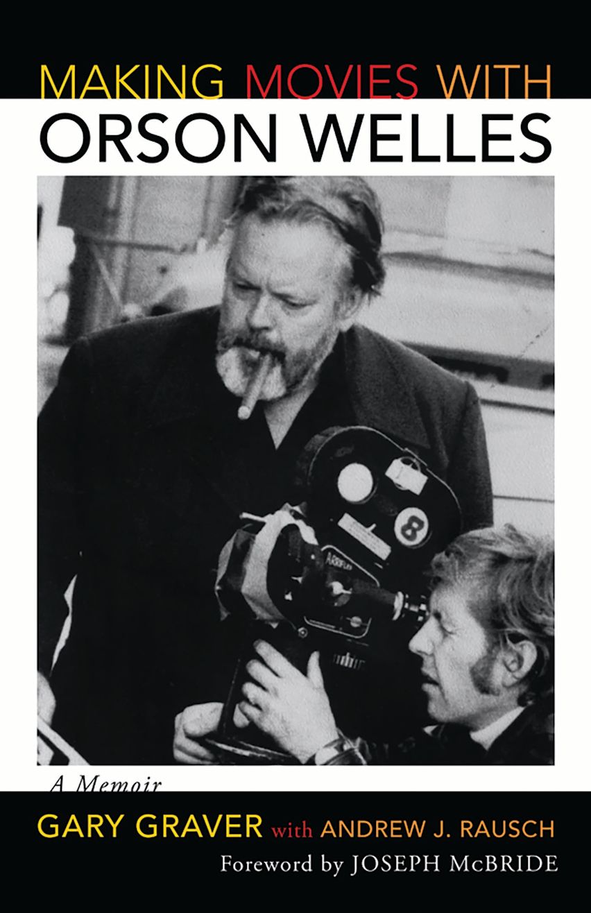 Making Movies with Orson Welles cover