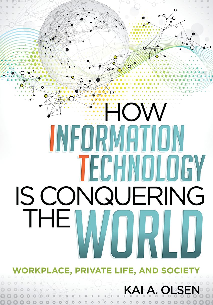 How Information Technology Is Conquering the World cover