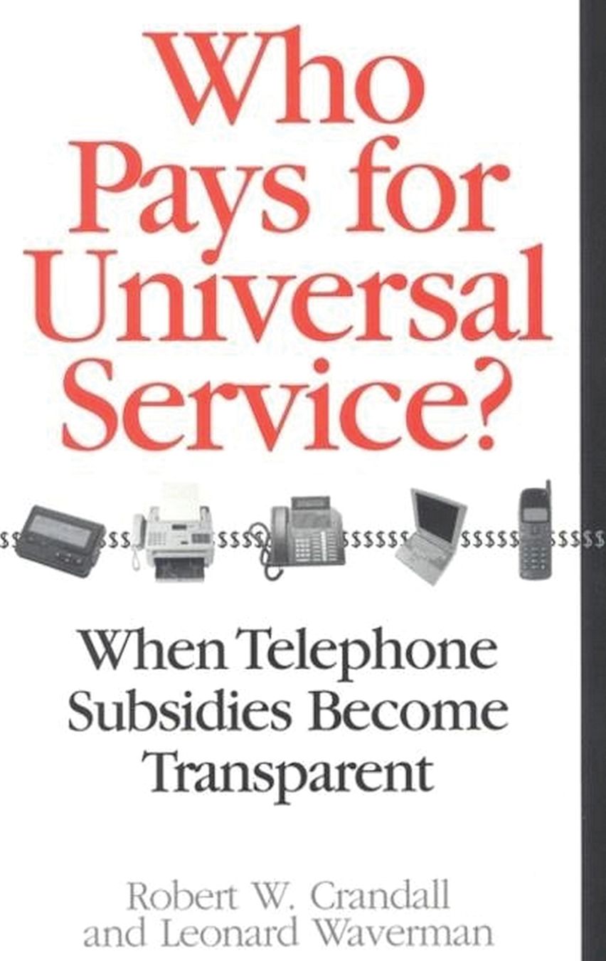 Who Pays for Universal Service? cover