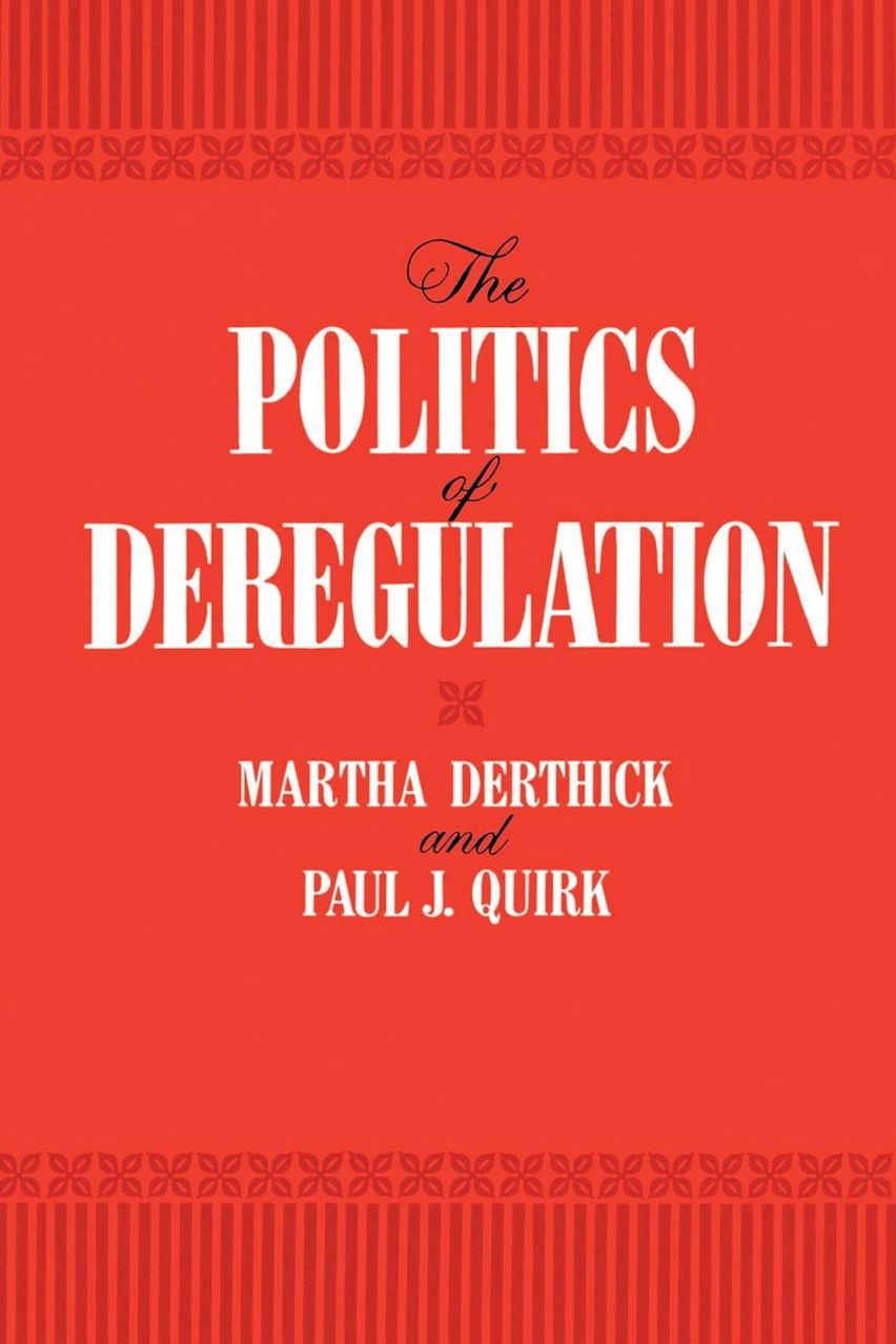 The Politics of Deregulation cover