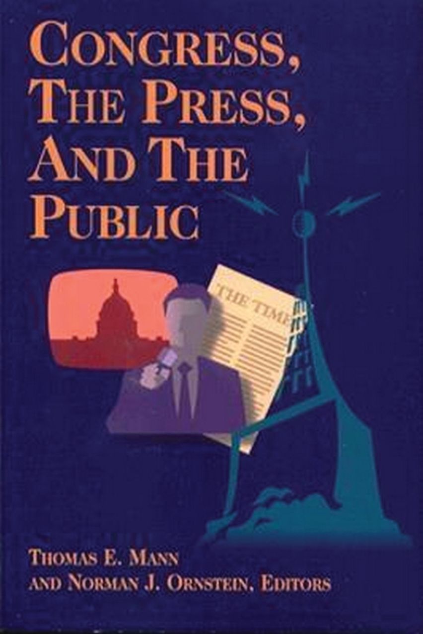Congress, the Press, and the Public cover