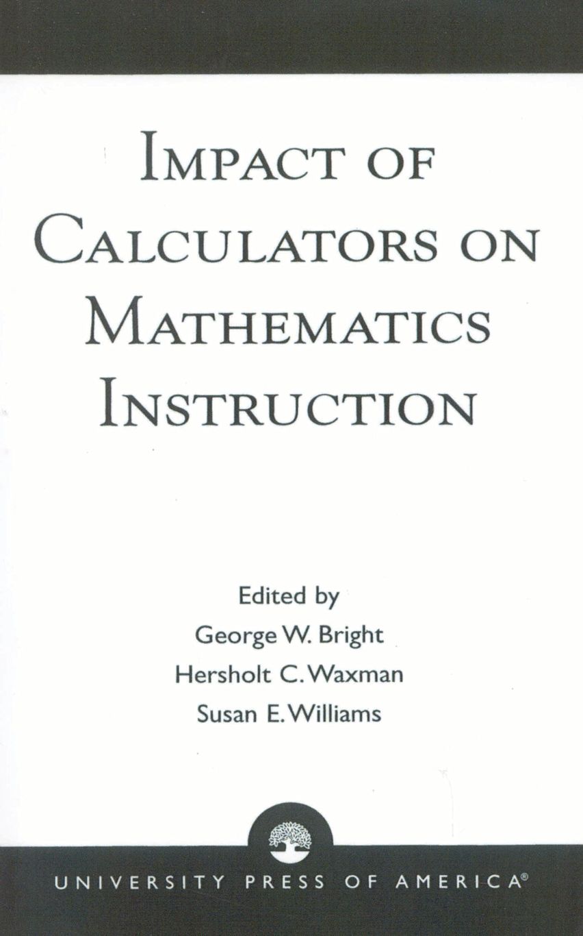 Impact of Calculators on Mathematics Instruction cover